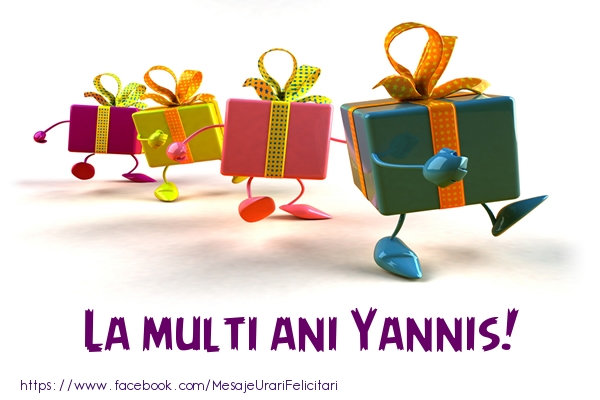 Felicitari de la multi ani - Cadou | La multi ani Yannis!