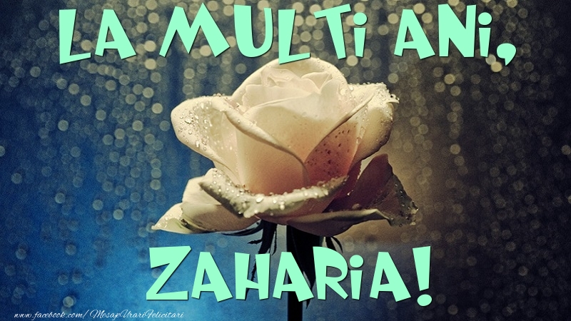 Felicitari de la multi ani - Flori & Trandafiri | La multi ani, Zaharia