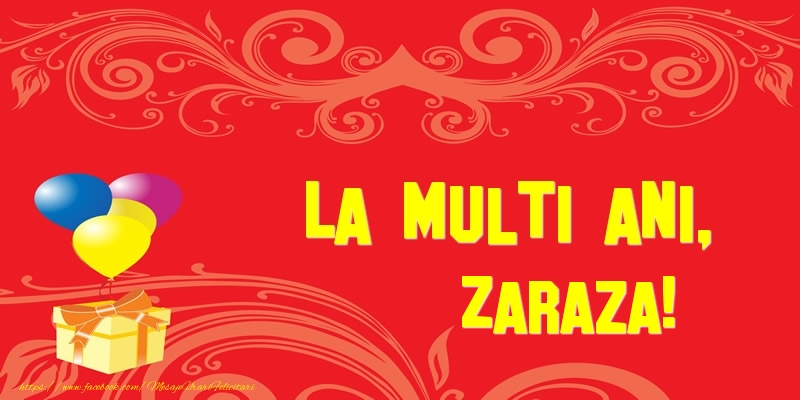 Felicitari de la multi ani - Baloane & Cadou | La multi ani, Zaraza!