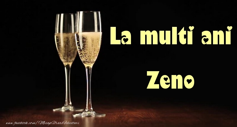 Felicitari de la multi ani - Sampanie | La multi ani Zeno