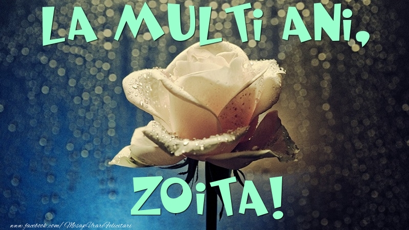Felicitari de la multi ani - Flori & Trandafiri | La multi ani, Zoita