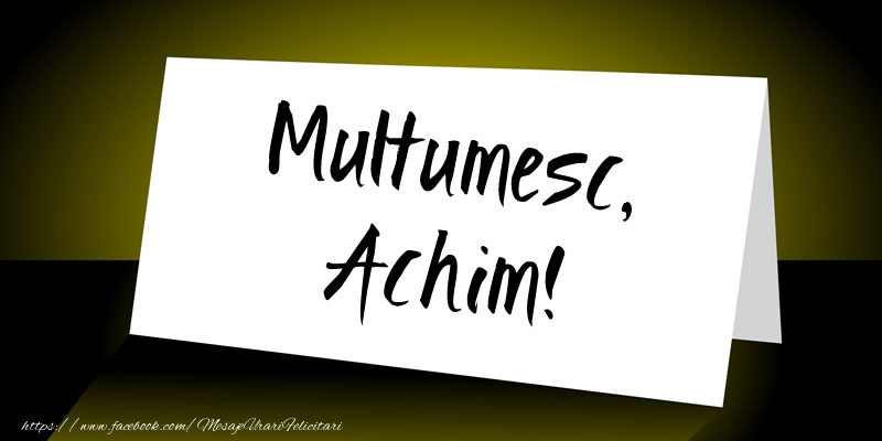 Felicitari de multumire - Multumesc, Achim!