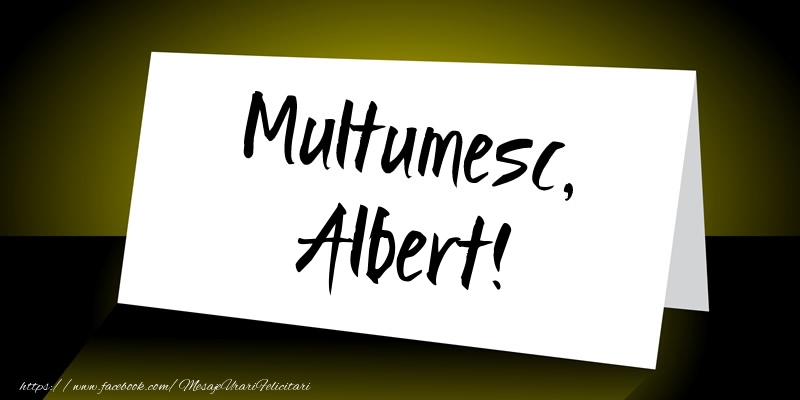 Felicitari de multumire - Mesaje | Multumesc, Albert!