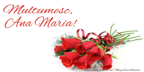 Felicitari de multumire - Trandafiri | Multumesc, Ana Maria!