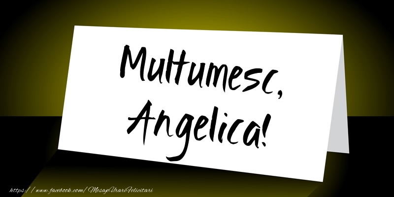 Felicitari de multumire - Mesaje | Multumesc, Angelica!