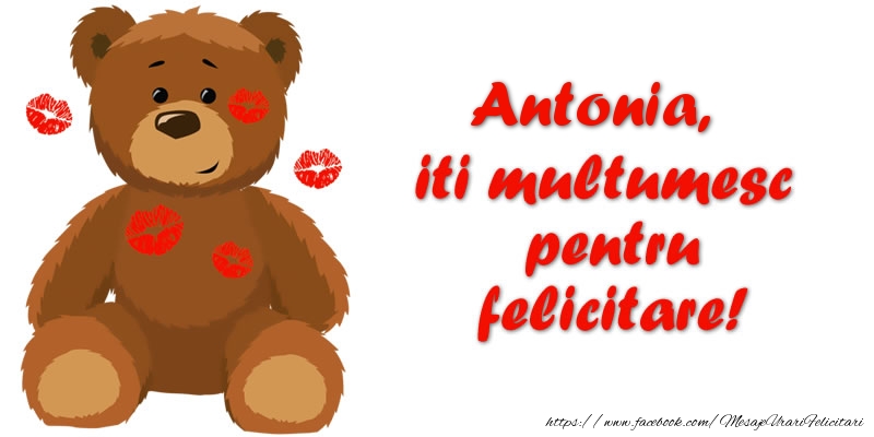 Felicitari de multumire - Ursuleti | Antonia iti multumesc pentru felicitare!