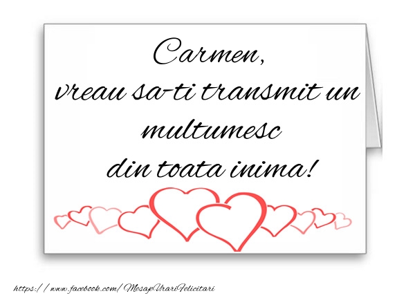 Felicitari de multumire - Carmen, vreau sa-ti transmit un multumesc din toata inima!