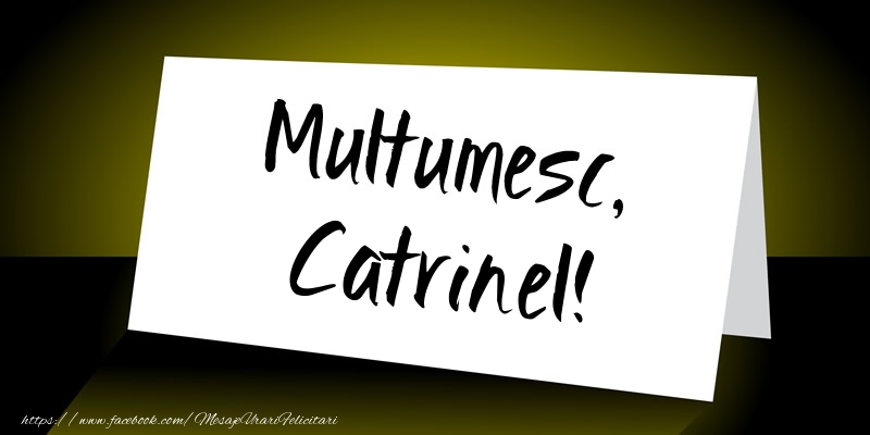 Felicitari de multumire - Multumesc, Catrinel!