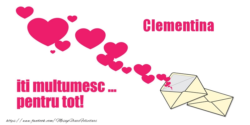 Felicitari de multumire - Clementina iti multumesc ... pentru tot!