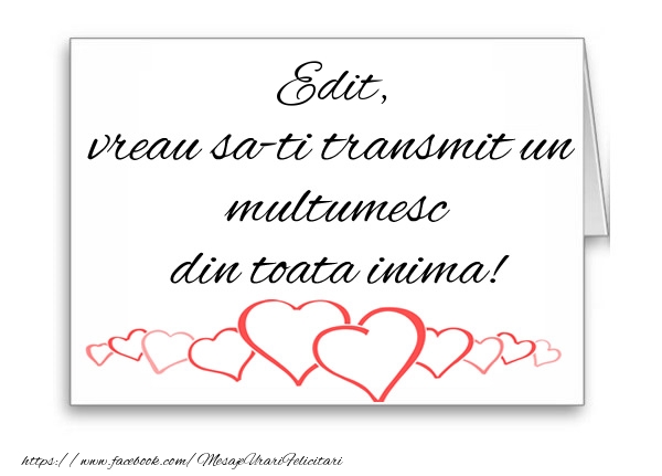 Felicitari de multumire - ❤️❤️❤️ Inimioare | Edit, vreau sa-ti transmit un multumesc din toata inima!