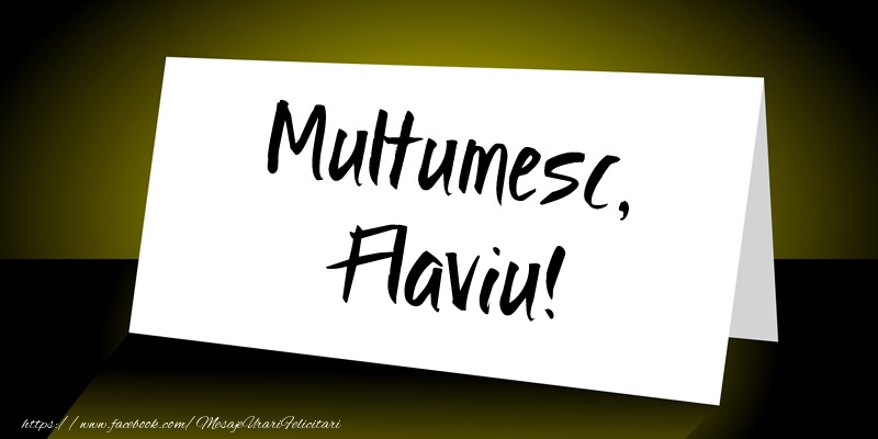Felicitari de multumire - Mesaje | Multumesc, Flaviu!