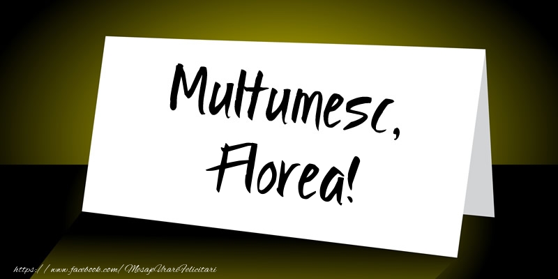 Felicitari de multumire - Mesaje | Multumesc, Florea!