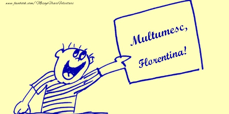Felicitari de multumire - Multumesc, Florentina