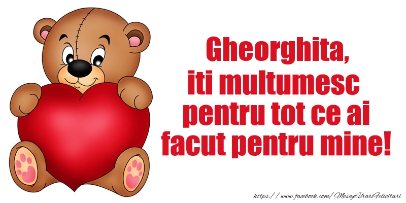 Felicitari de multumire - Ursuleti | Gheorghita iti multumesc pentru tot ce ai facut pentru mine!