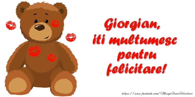 Felicitari de multumire - Ursuleti | Giorgian iti multumesc pentru felicitare!