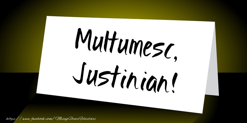 Felicitari de multumire - Multumesc, Justinian!