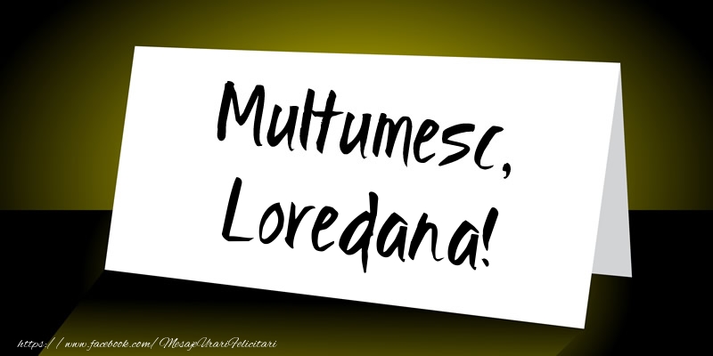 Felicitari de multumire - Mesaje | Multumesc, Loredana!