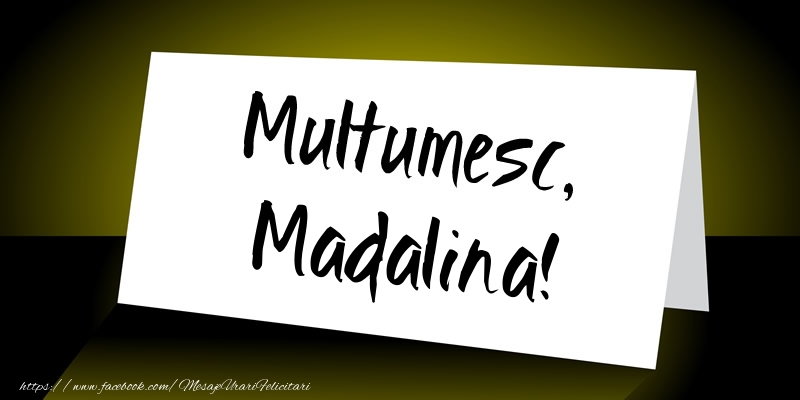 Felicitari de multumire - Mesaje | Multumesc, Madalina!