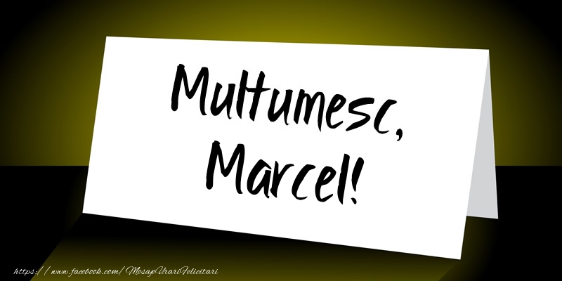 Felicitari de multumire - Mesaje | Multumesc, Marcel!