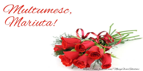 Felicitari de multumire - Trandafiri | Multumesc, Mariuta!