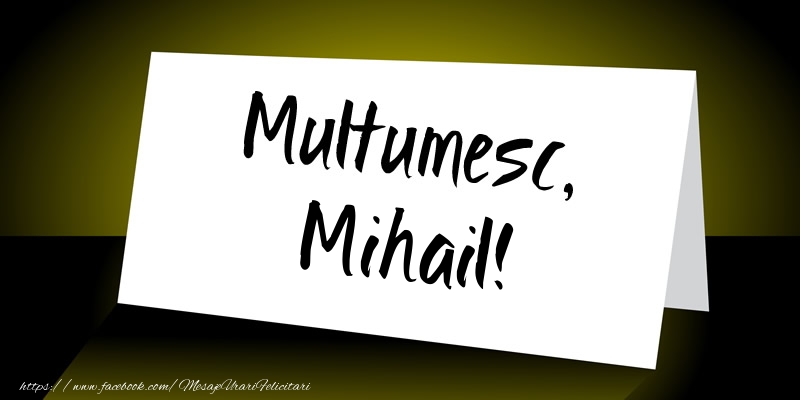 Felicitari de multumire - Mesaje | Multumesc, Mihail!