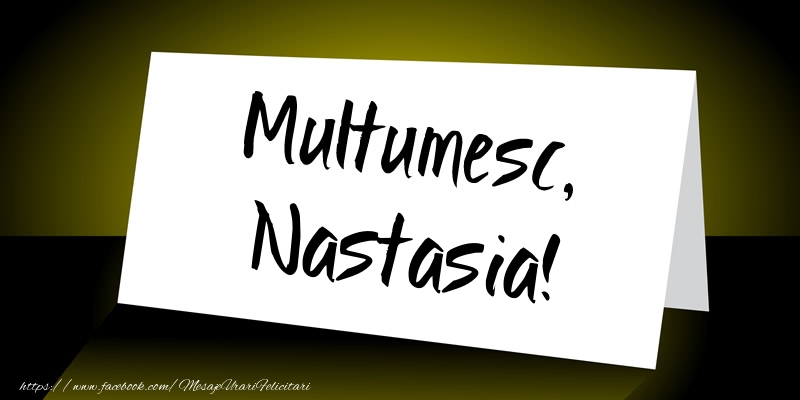 Felicitari de multumire - Mesaje | Multumesc, Nastasia!