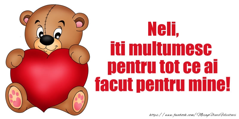 Felicitari de multumire - Ursuleti | Neli iti multumesc pentru tot ce ai facut pentru mine!
