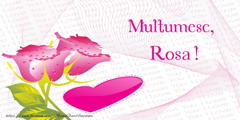Felicitari de multumire - ❤️❤️❤️ Inimioare & Trandafiri | Multumesc, Rosa!
