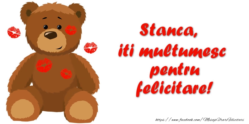 Felicitari de multumire - Ursuleti | Stanca iti multumesc pentru felicitare!