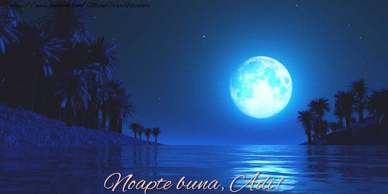 Felicitari de noapte buna - Luna & 1 Poza & Ramă Foto | Noapte buna, Adi!