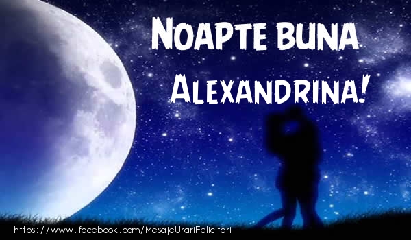 Felicitari de noapte buna - Luna & Stele | Noapte buna Alexandrina!
