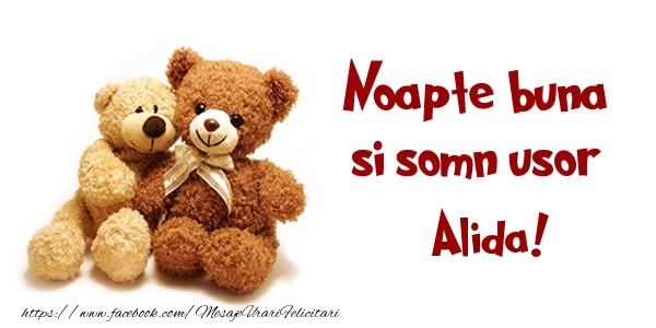 Felicitari de noapte buna - Ursuleti | Noapte buna si Somn usor Alida!