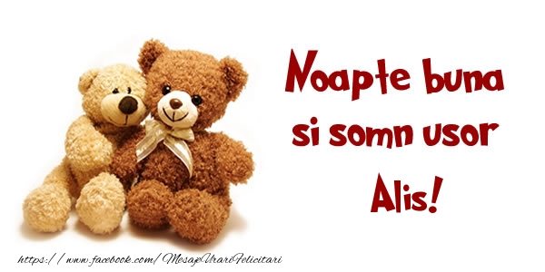 Felicitari de noapte buna - Ursuleti | Noapte buna si Somn usor Alis!