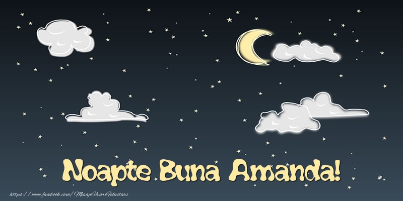 Felicitari de noapte buna - Luna & Stele | Noapte Buna Amanda!
