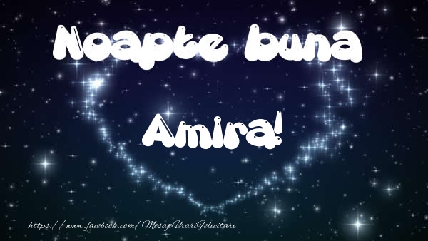 Felicitari de noapte buna - ❤️❤️❤️ Stele & Inimioare | Noapte buna Amira!