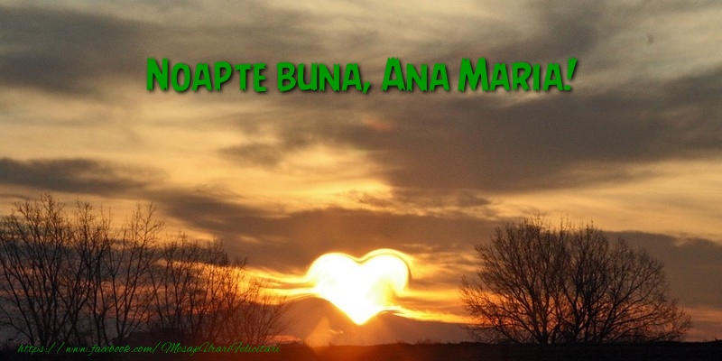 Felicitari de noapte buna - ❤️❤️❤️ Inimioare & 1 Poza & Ramă Foto | Noapte buna Ana Maria