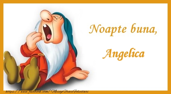 Felicitari de noapte buna - Noapte buna Angelica