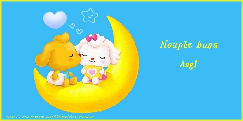 Felicitari de noapte buna - ❤️❤️❤️ Luna & Animație & Inimioare | Noapte buna Angi