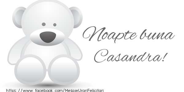 Felicitari de noapte buna - Ursuleti | Noapte buna Casandra!