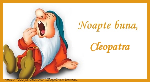 Felicitari de noapte buna - Animație | Noapte buna Cleopatra