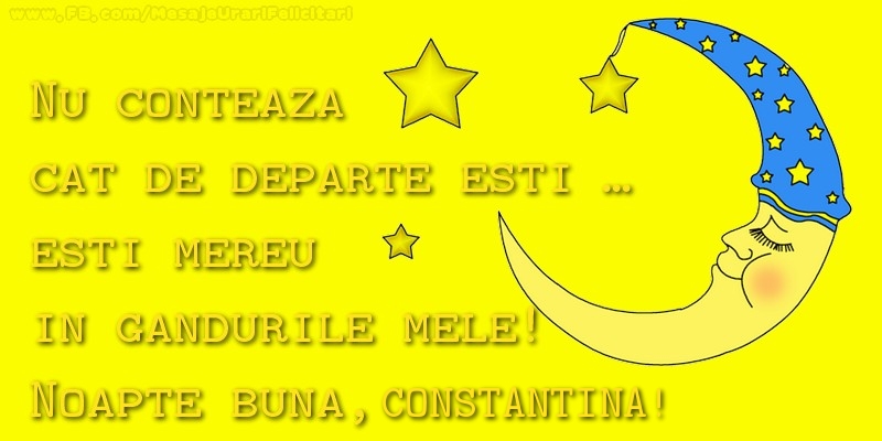 Felicitari de noapte buna - Luna & Stele | Nu conteaza  cat de departe esti... esti mereu in  gandurile mele!  Noapte buna, Constantina