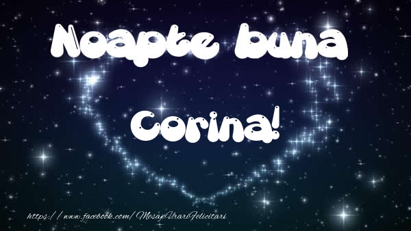 Felicitari de noapte buna - Noapte buna Corina!