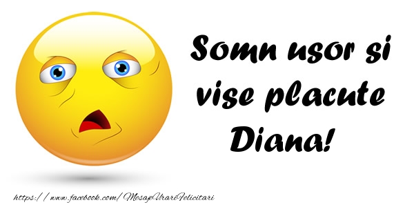 Felicitari de noapte buna - Emoticoane | Somn usor si vise placute Diana!