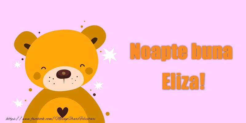 Felicitari de noapte buna - Ursuleti | Noapte buna Eliza!
