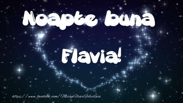 Felicitari de noapte buna - ❤️❤️❤️ Stele & Inimioare | Noapte buna Flavia!