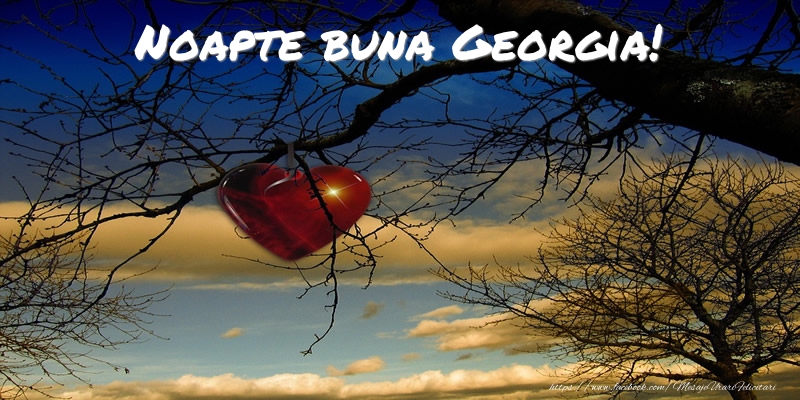 Felicitari de noapte buna - ❤️❤️❤️ Inimioare | Noapte buna Georgia!