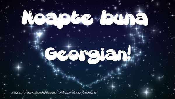 Felicitari de noapte buna - ❤️❤️❤️ Stele & Inimioare | Noapte buna Georgian!