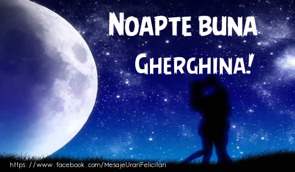 Felicitari de noapte buna - Luna & Stele | Noapte buna Gherghina!