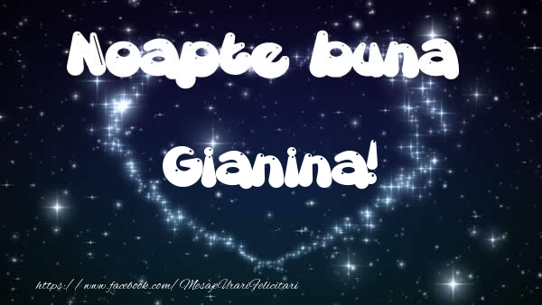 Felicitari de noapte buna - ❤️❤️❤️ Stele & Inimioare | Noapte buna Gianina!