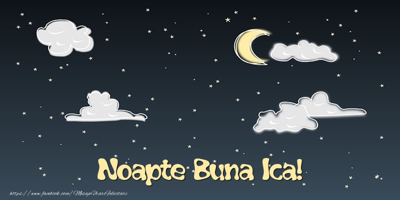 Felicitari de noapte buna - Luna & Stele | Noapte Buna Ica!